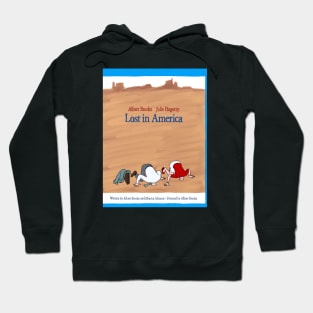 Lost in America (on blu-ray) Hoodie